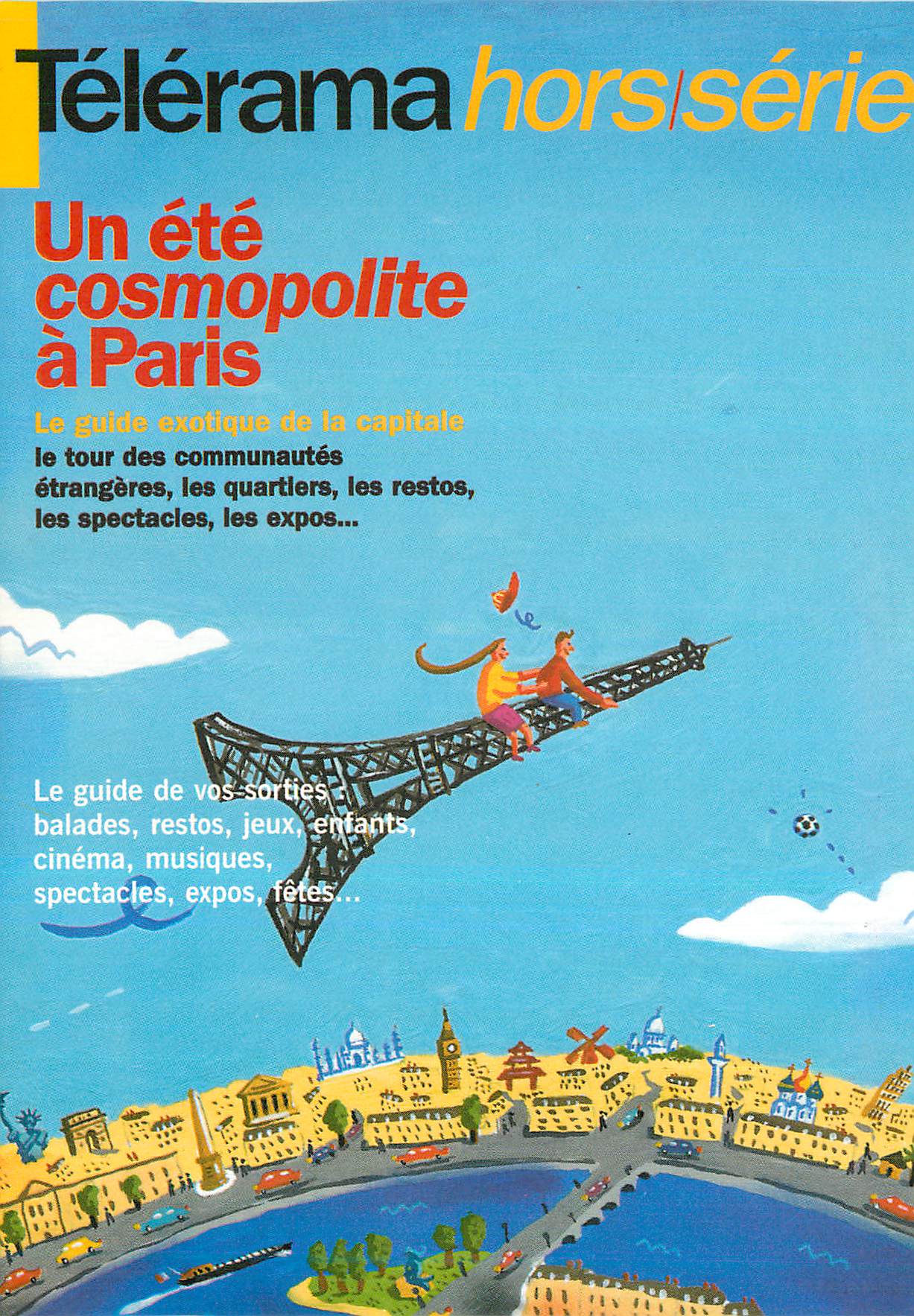CPM Telerama hors serie Un ete cosmopolite a Paris Le guide exotique de la capitale Tour Eiffel Paris